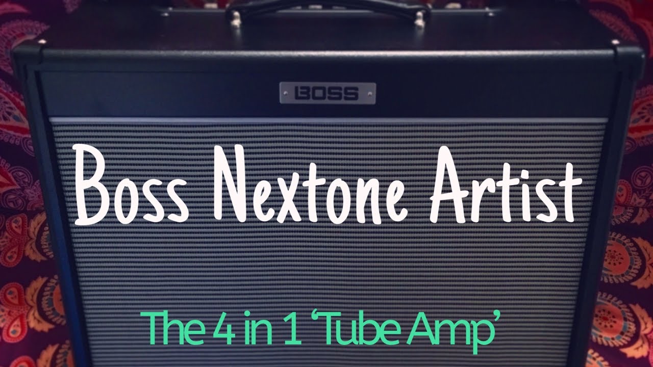 Boss Nextone Artist - The Tube Swiss Army Knife