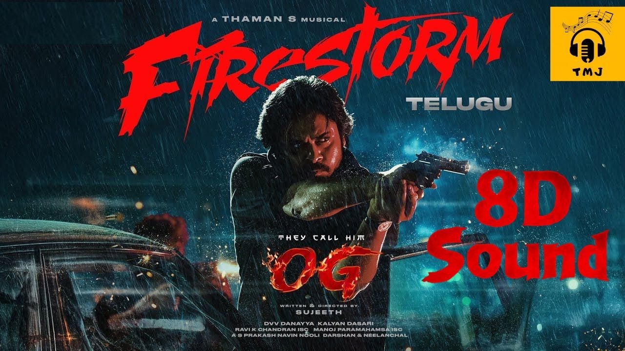 They Call Him OG - Firestorm🔥 | 8D Audio | Feel the Theatre Vibes in Headphones 🎧🔥