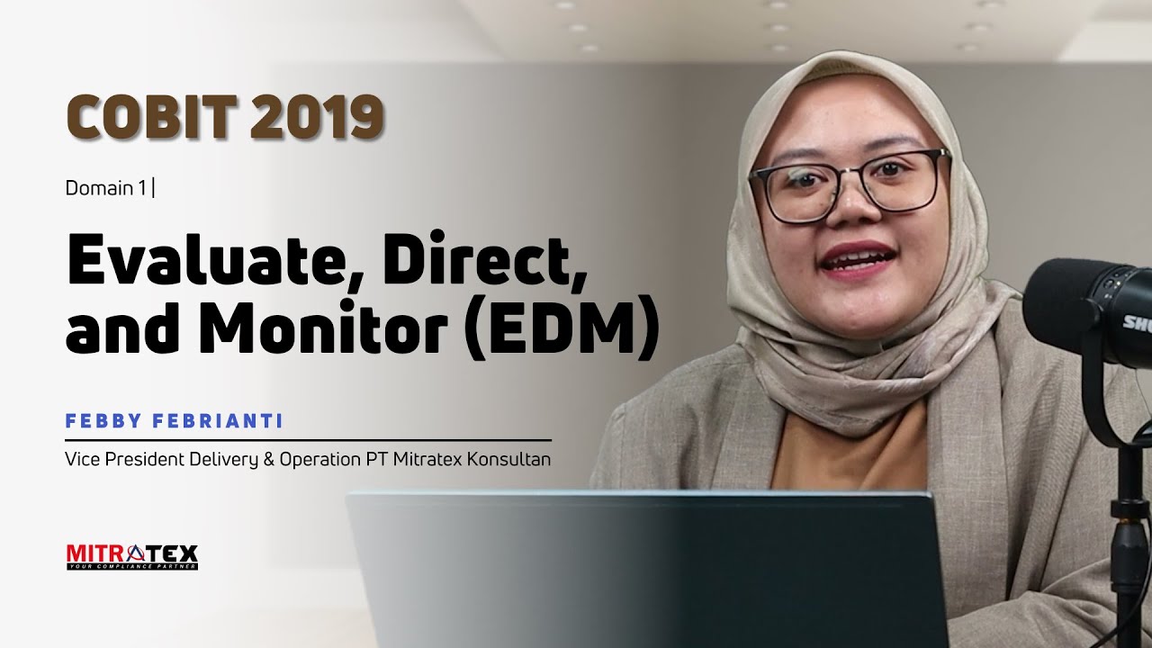 COBIT 2019 - Domain 1 | Evaluate, Direct, and Monitor (EDM)