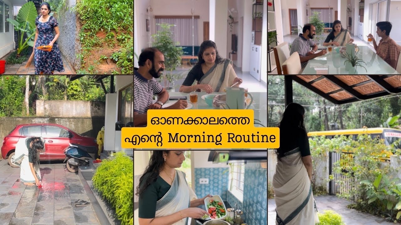 ഓണക്കാലത്തെ എന്റെ Morning Routine 🥰| Breakfast & Lunch | Cooking & Cleaning