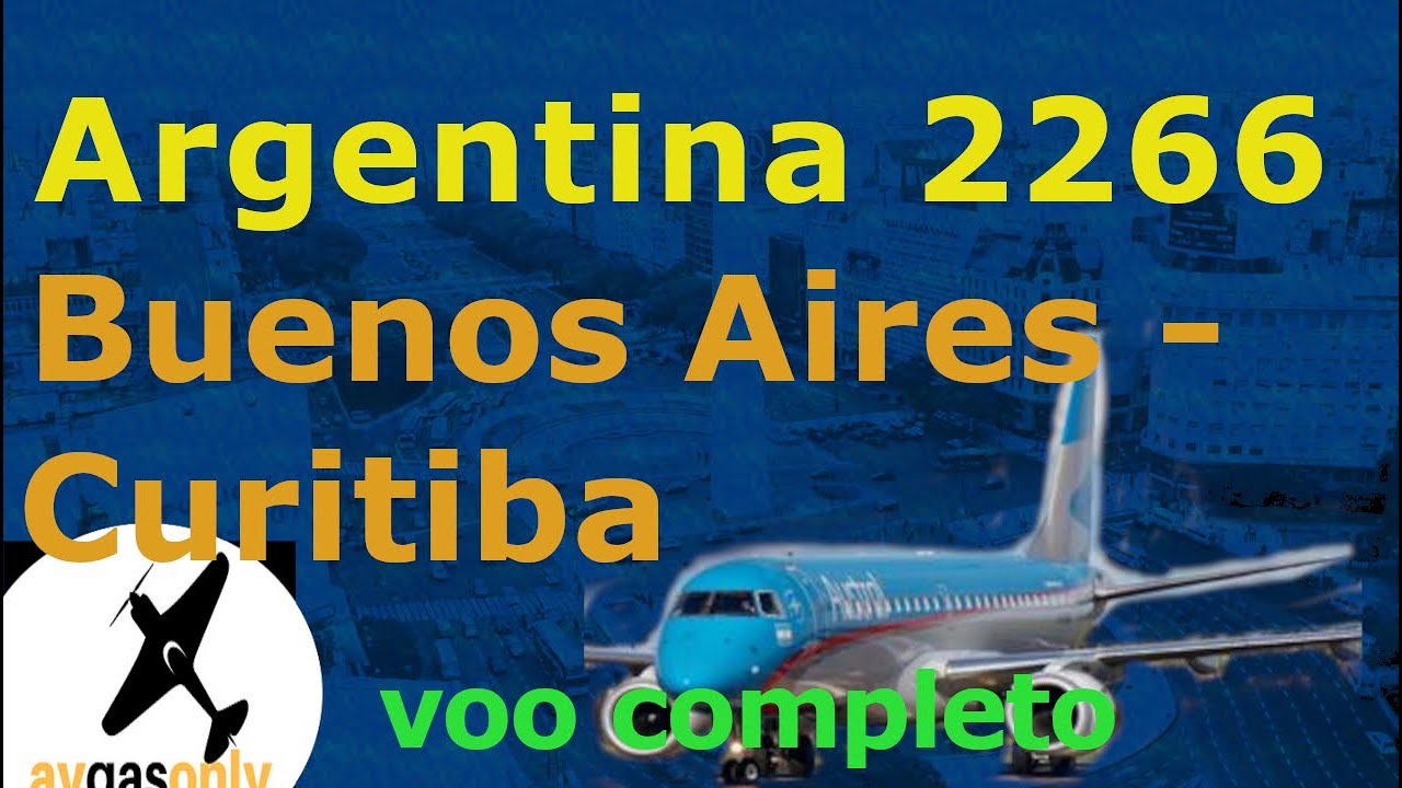 Voo Completo Argentina 2266 Buenos Aires (Aeroparque) - Curitiba
