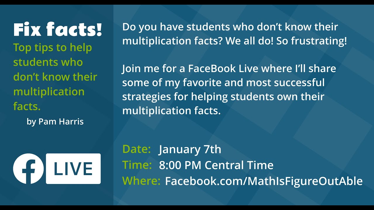 FB Live: Fix Facts! Top tips to help students who don't know their multiplication facts