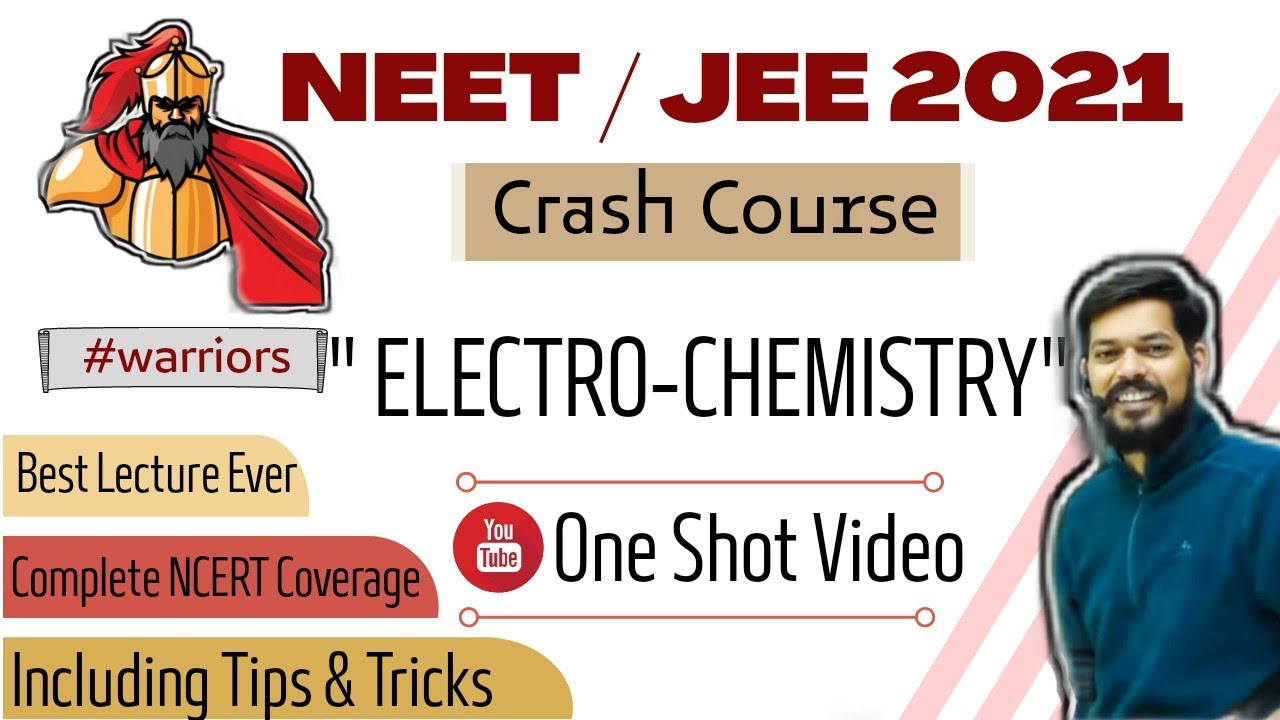 crash course neet।jeemain।2020। Electrochemistry। tricks
