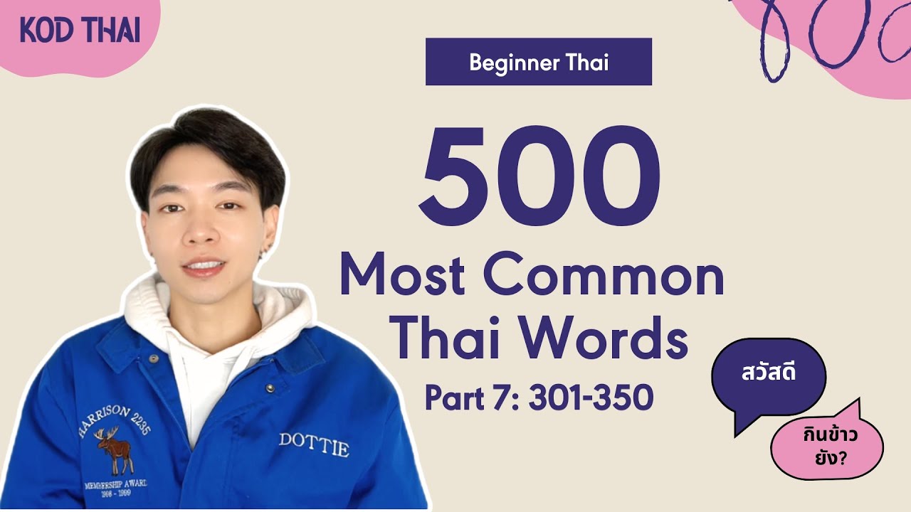 Part 7: Over Halfway to Fluent in Thai!