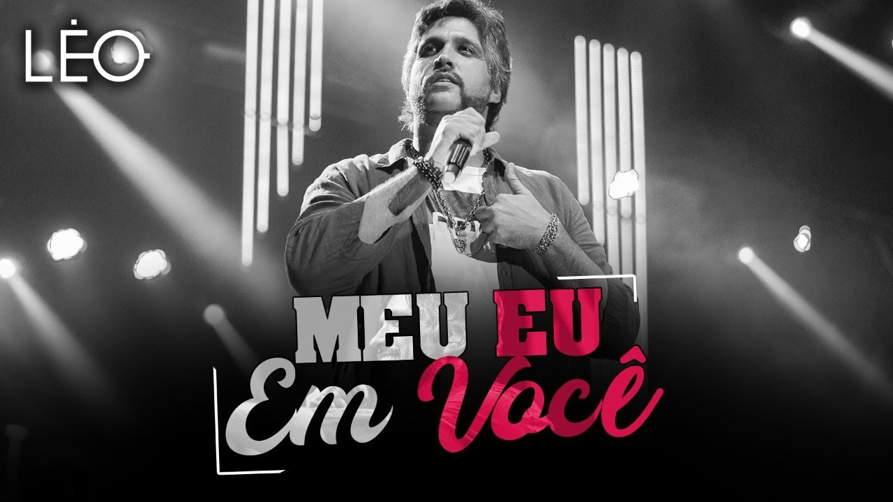 Léo - Meu eu em você