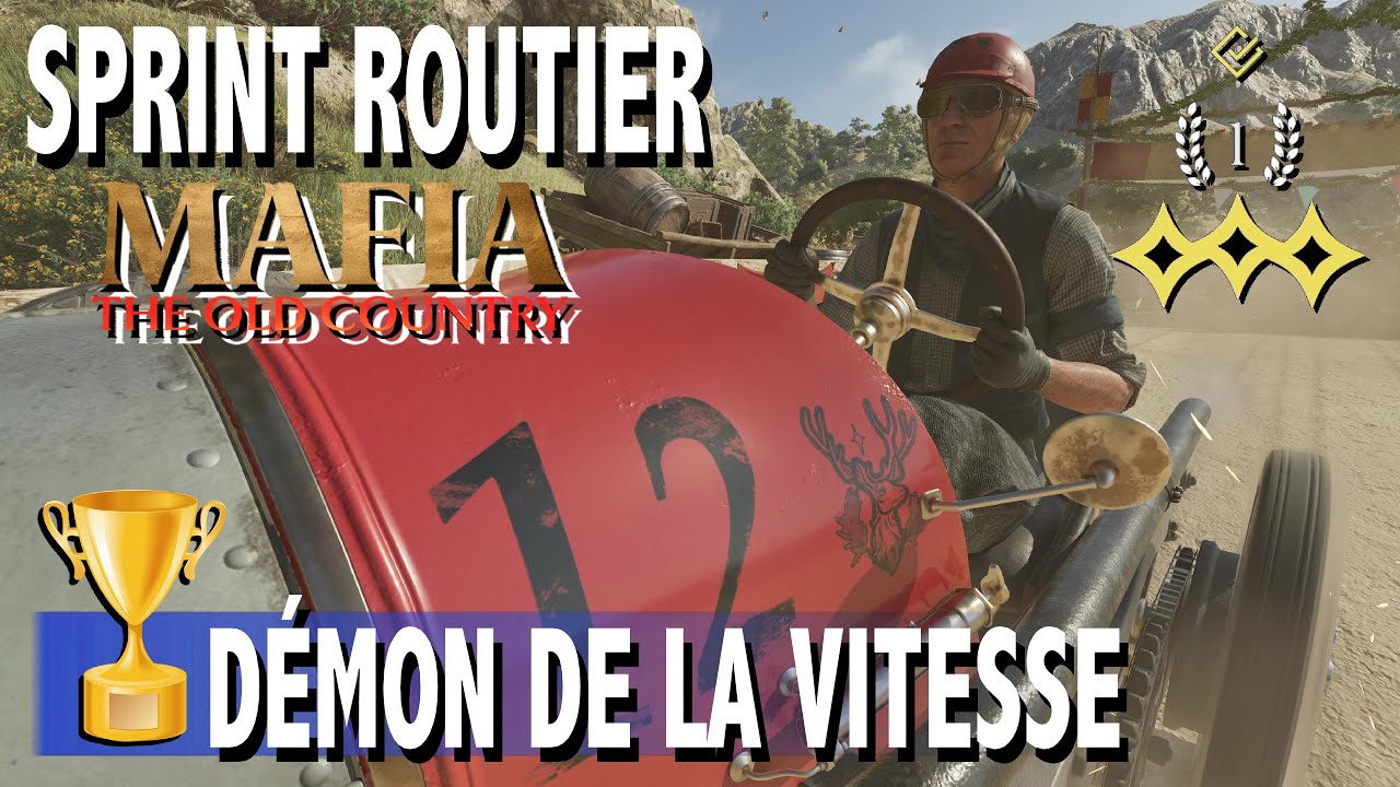 DÉMON DE LA VITESSE - SPRINT ROUTIER TERMINER CHAQUE COURSE 3 MÉDAILLES - MAFIA THE OLD COUNTRY