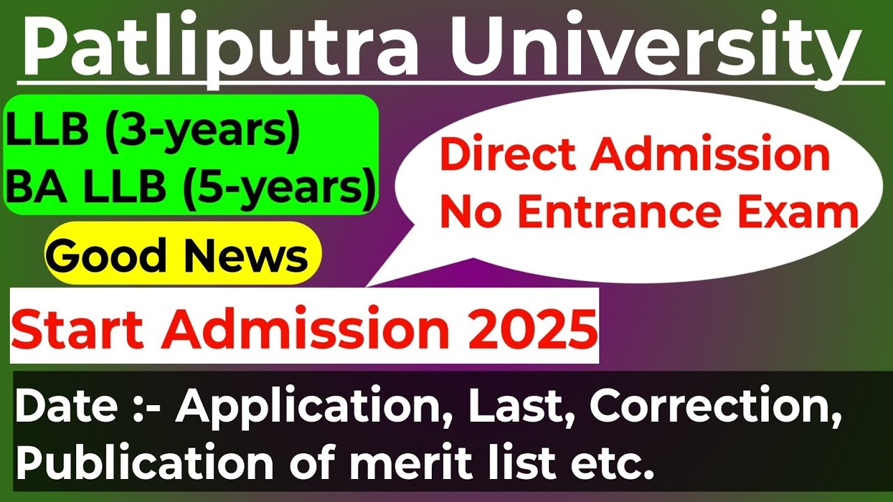 Patliputra University Admission 2025 | Complete Guide for LLB & BALLB Form Apply | No Entrance Exam 