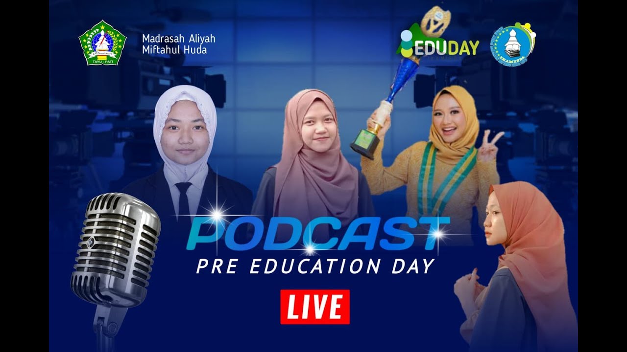 (Live) Podcast Eps 1 - Pre Education Day | MA Miftahul Huda Tayu
