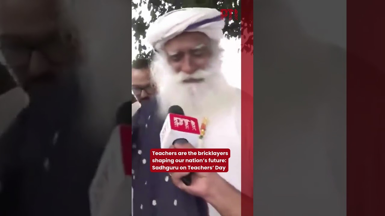 Teachers are the bricklayers shaping our nation&rsquo;s future: Sadhguru on Teachers&rsquo; Day