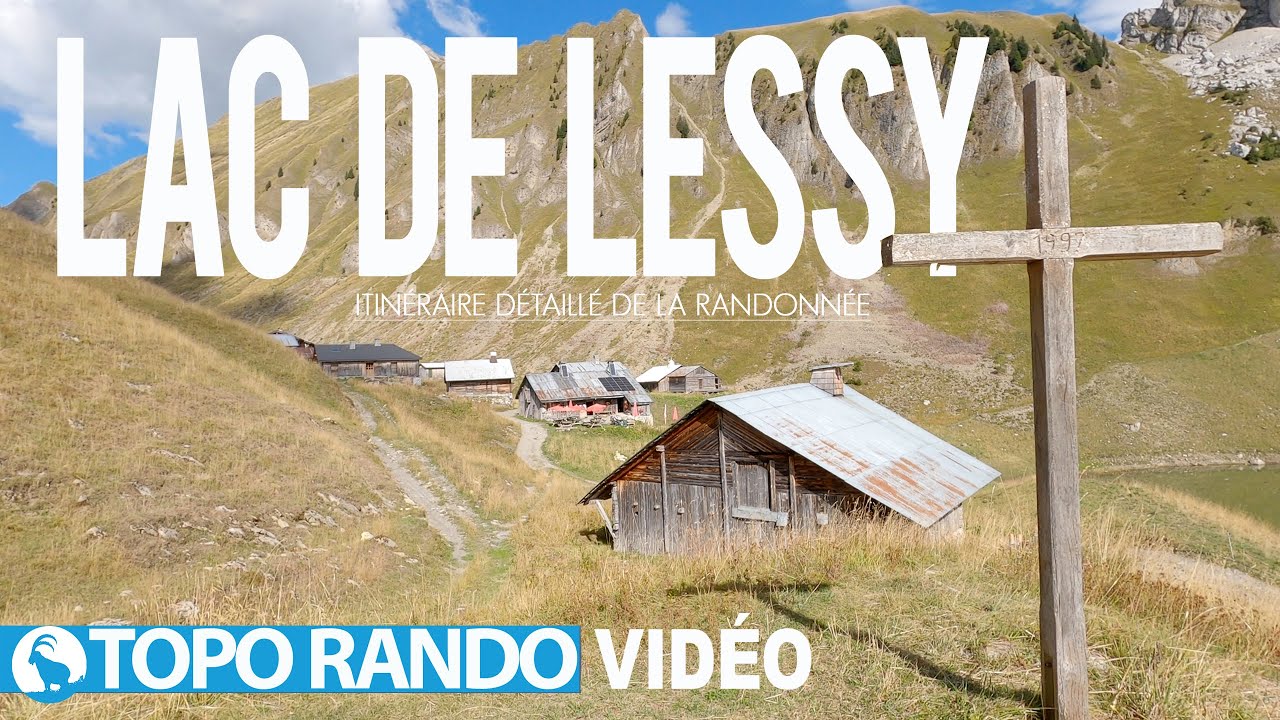 LAC DE LESSY - RANDONNÉE MONTAGNE - MASSIF DES BORNES - CHAINON DU BARGY HAUTE SAVOIE PETIT BORNAND