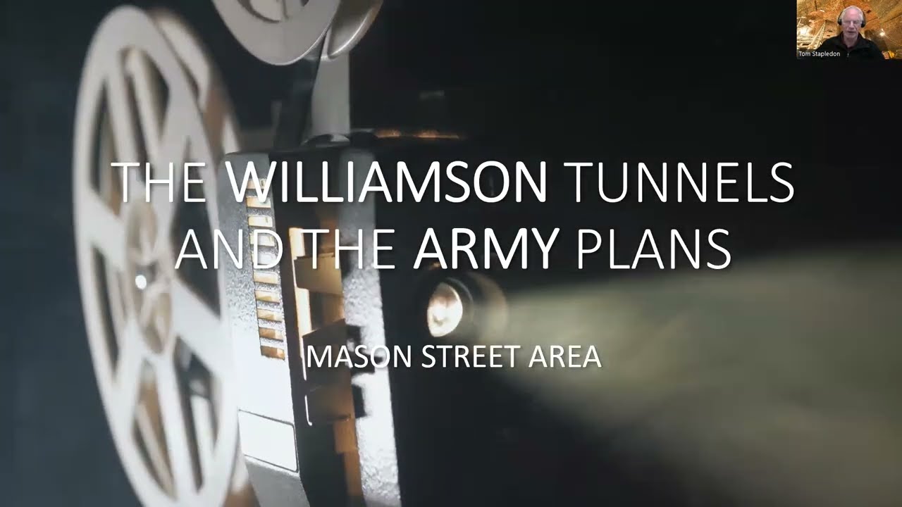 The Williamson Tunnels and the army plans