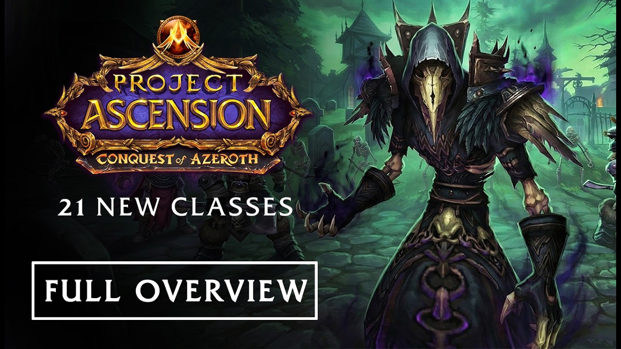 Full Release: Conquest of Azeroth - Ascension WoW