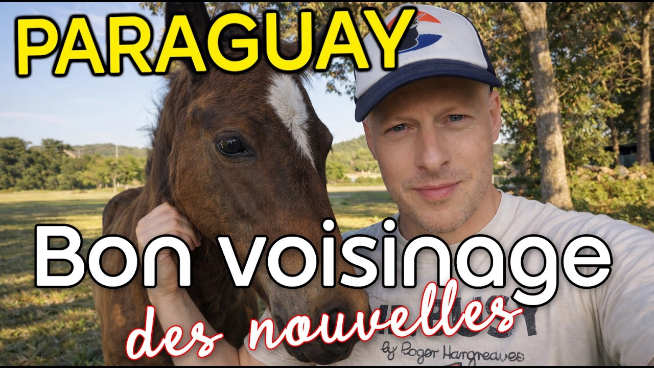 Paraguay Bon voisinage : on ajuste et on continue