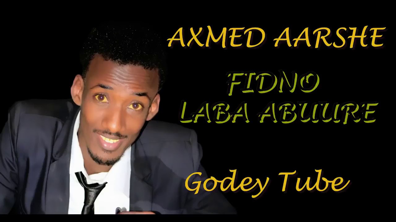 AXMED AARSHE |WAXBA HA IFAQUUQINO HA INA KALA FOGEYNINE FARXAD IIGU NOLOOW LYRICS 2018