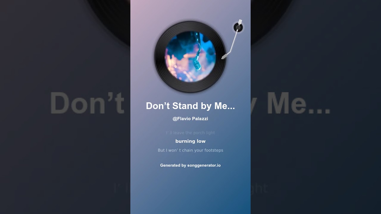 Don’t Stand by Me Tonight