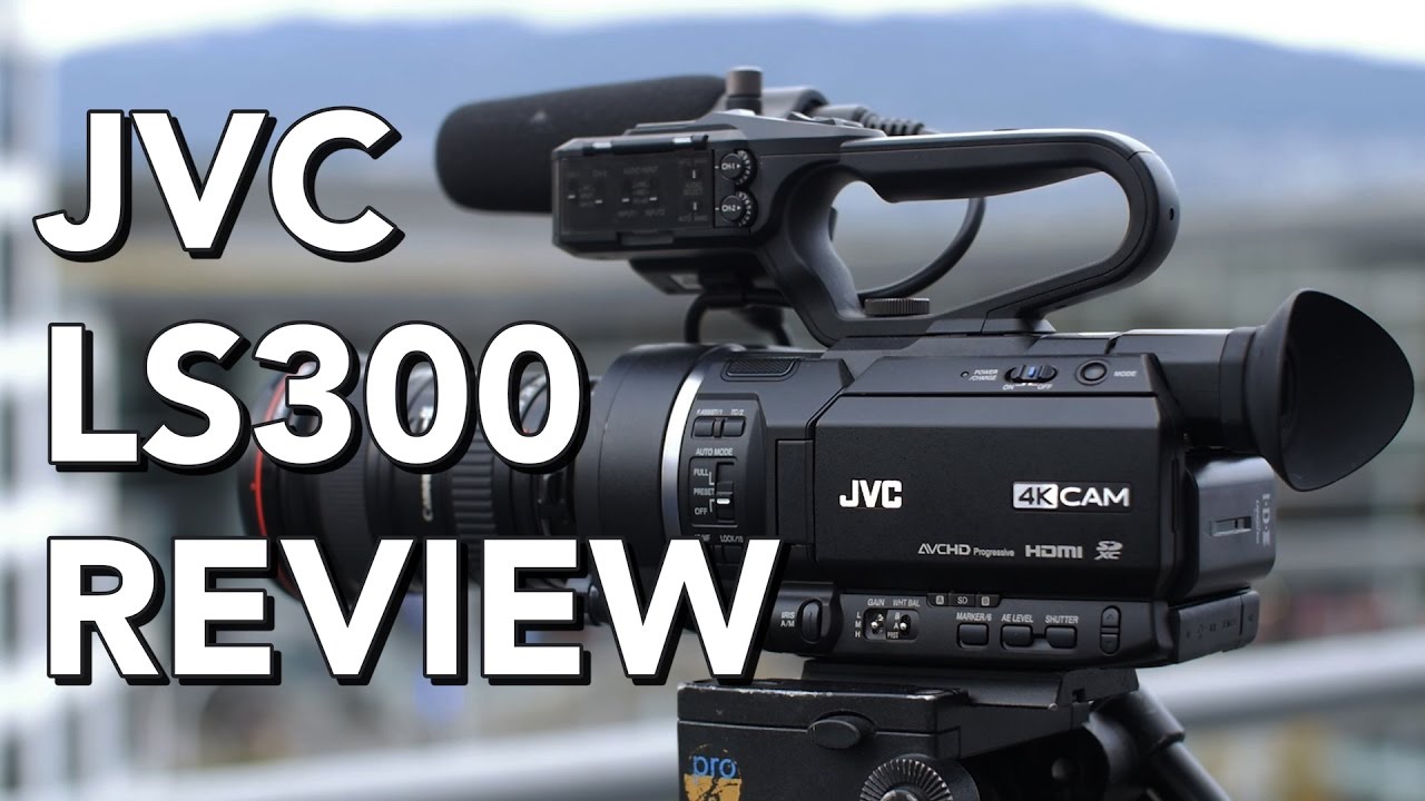 JVC GY-LS300 2017 REVIEW | 