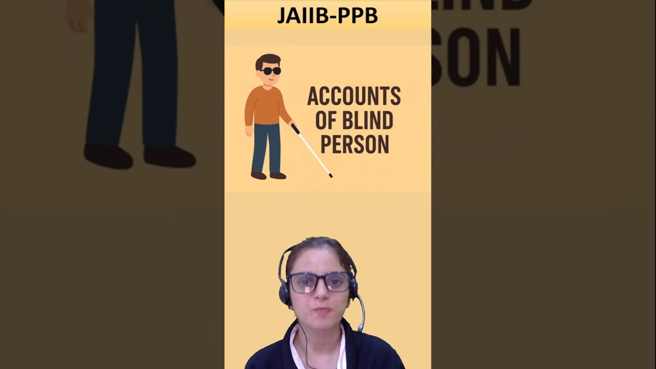 Accounts of Blind Persons | JAIIB PPB Most Important Topics | JAIIB November Preparation | EduTap