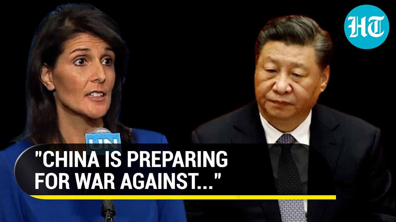China To Kick Off War Any Moment? Nikki Haley Sounds Alarm Amid Simmering Tensions | Watch