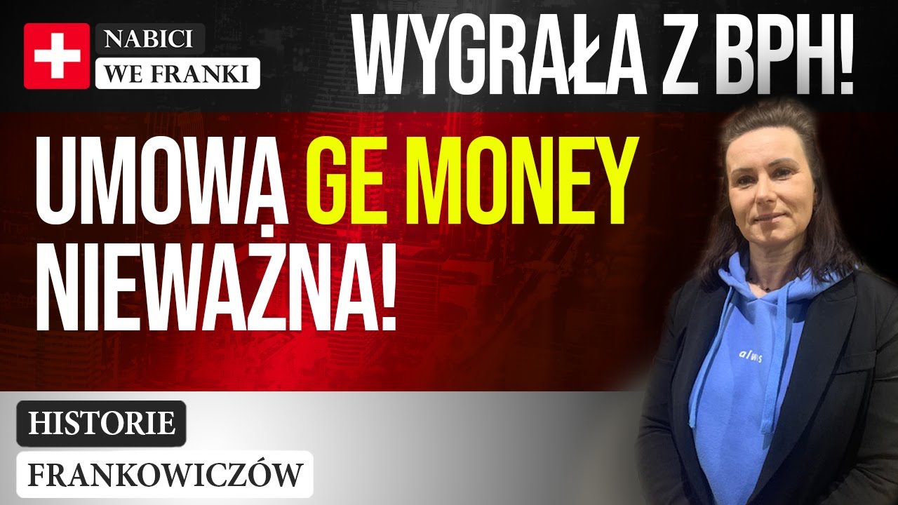 BPH PRZEGRAŁ! Jak bank bronił się w sądzie? Umowa GE Money NIEWAŻNA! Historie Frankowiczów odc.3