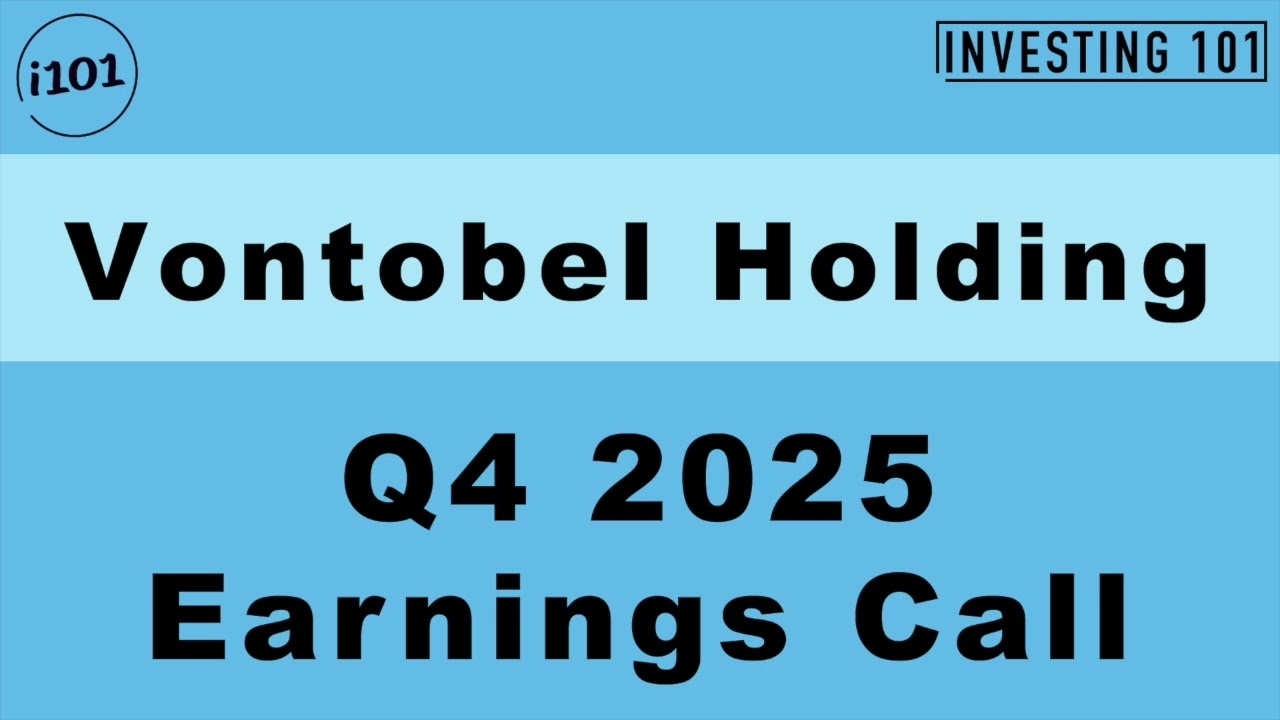 Vontobel Holding Q4 2025 Earnings Call