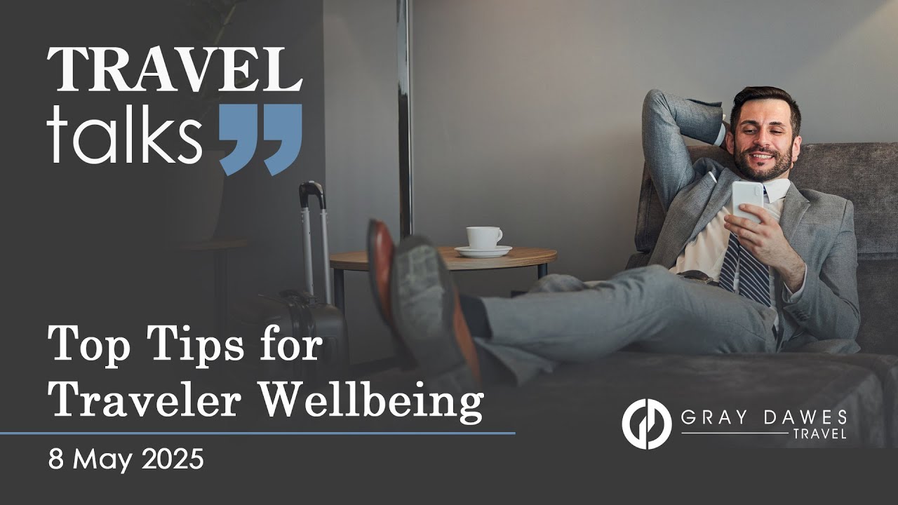 Travel Talks USA - Top Tips for Traveler Wellbeing