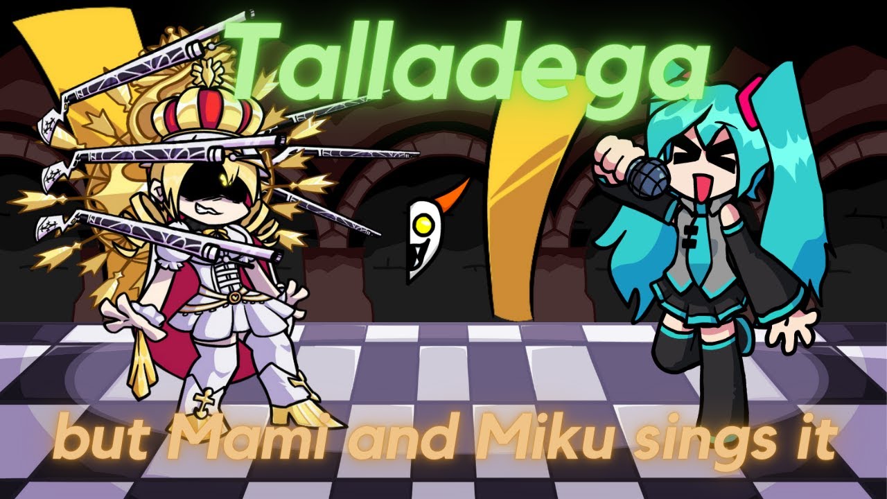 FNF Talladega but Mami and Miku sings it (Bot FC)