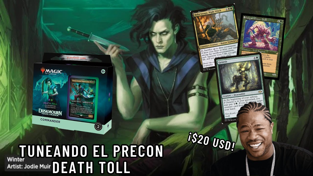 Tuneando/Mejorando el deck Death Toll ($20 usd)