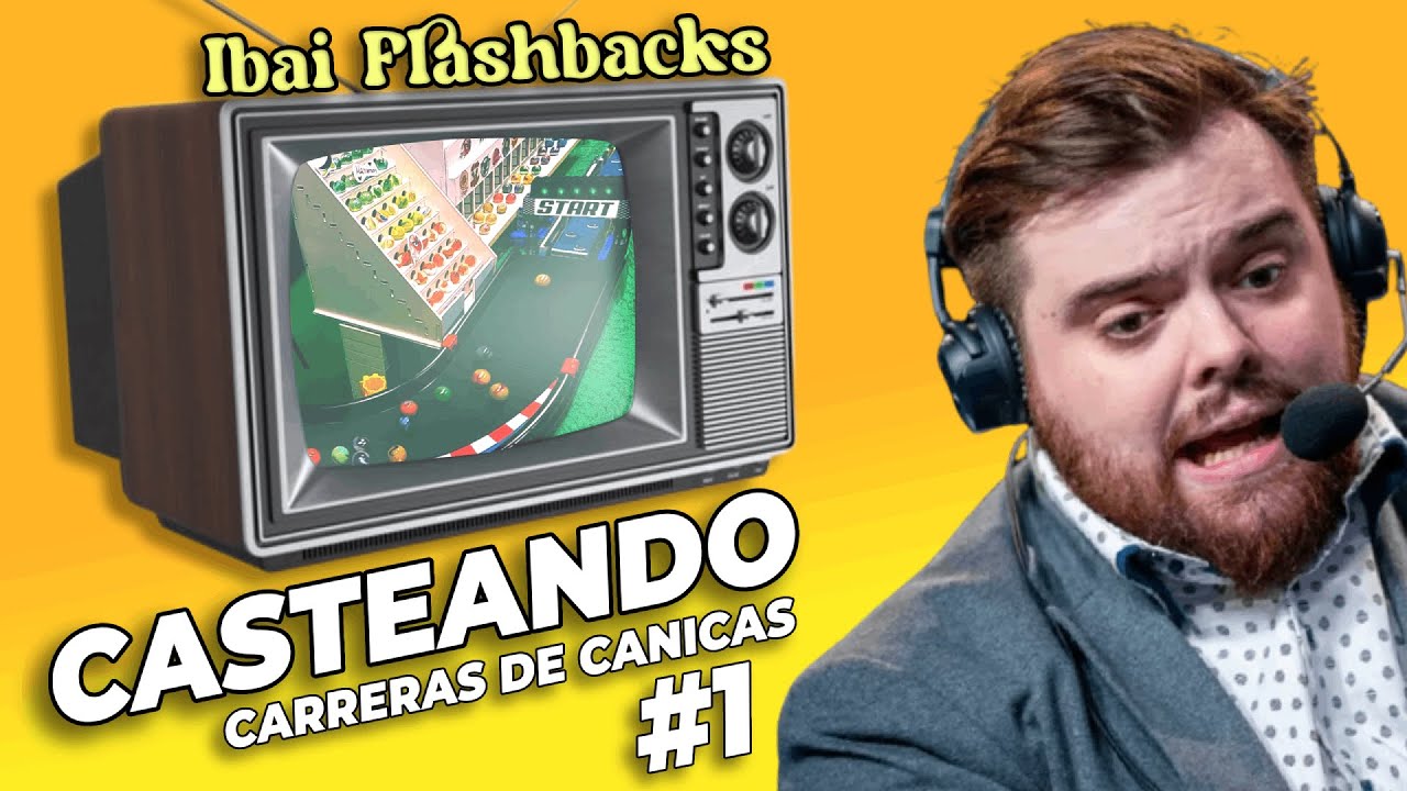 CARRERAS de CANICAS #1 🔮 MUNDIAL 2015 + 2016 casteado por IBAI, ANDER & NANCLA