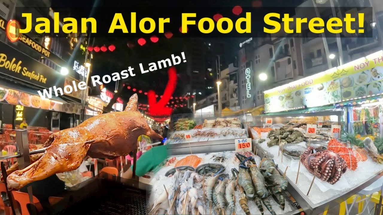 Malaysia: Jalan Alor Food Street is a Foodie's Paradise!