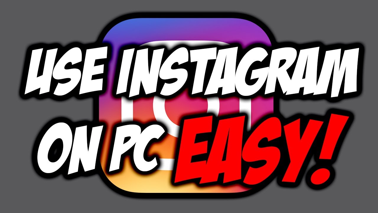 How To Use Instagram On PC EASY! ✅