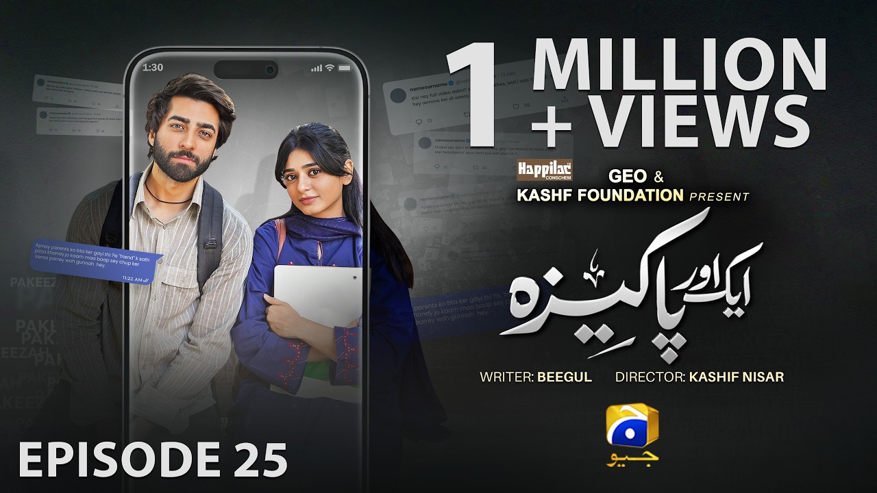 Aik Aur Pakeezah Episode 25 - [Eng Sub] Digitally Presented by Happilac Paints - 8th April 2026