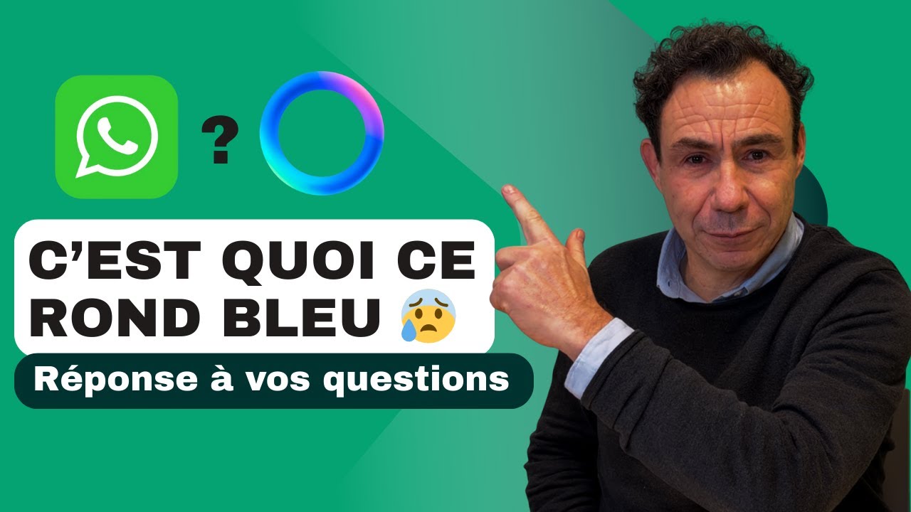 Ce rond bleu sur WhatsApp : pourquoi il est là… et surtout ce qu’il ne fait PAS