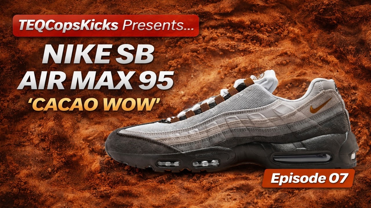 Nike SB Air Max 95 “Cacao Wow” (HF7545-002) Unboxing & Review | TEQCopsKicks Episode 07