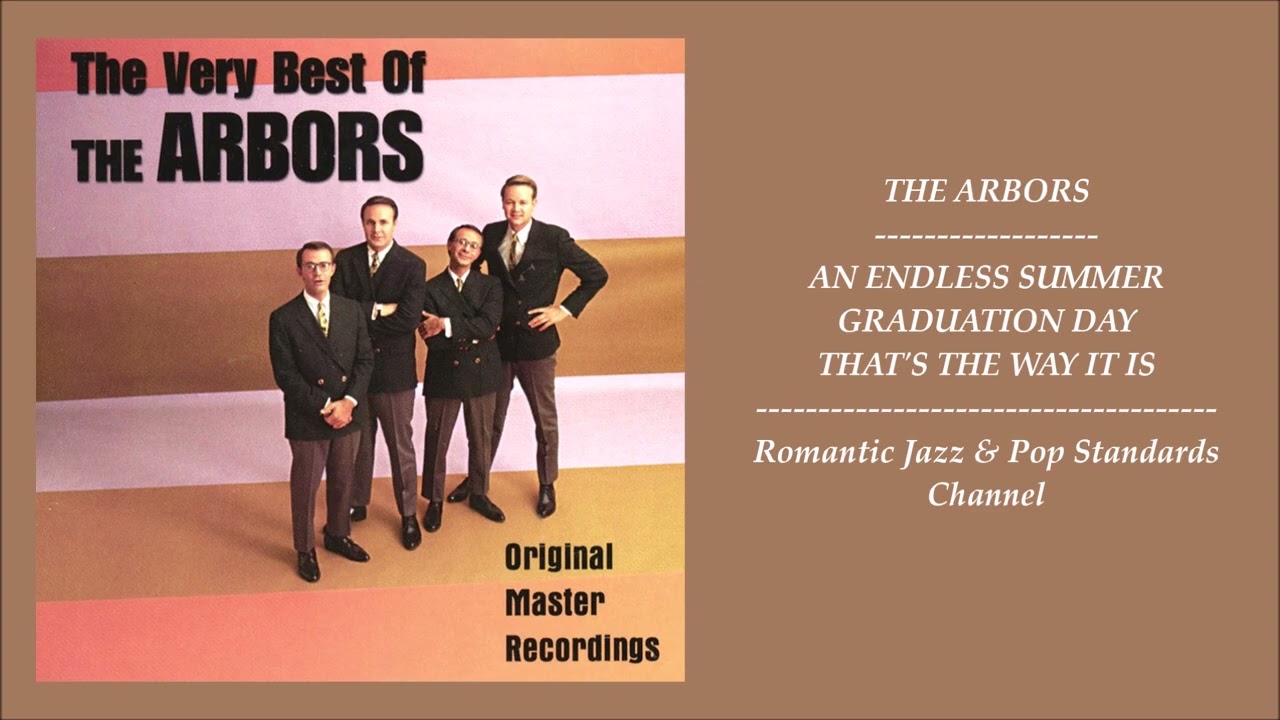 THE ARBORS ~ SONGS FROM THE VERY BEST OF THE ARBORS ALBUM -  PART I