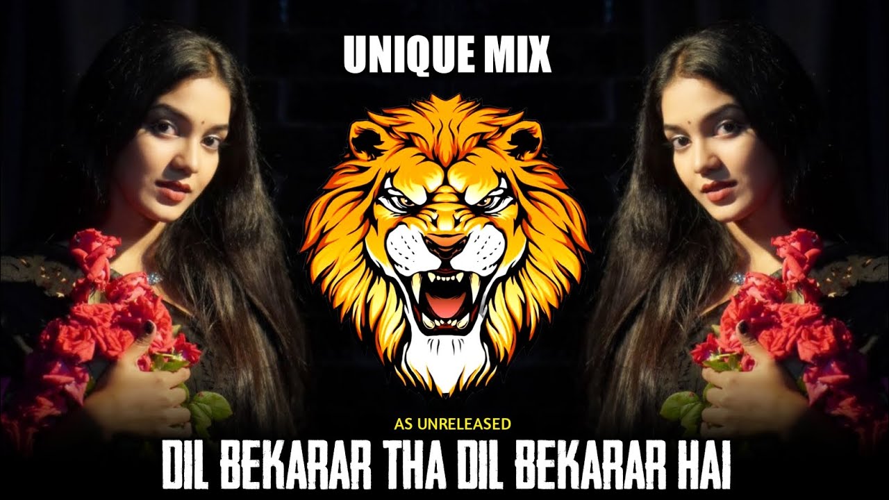 DIL BEKARAR THA DIL BEKARAR HAI | UNIQUE MIX | INSTA TRENDING  MARATHI TRENDING SONG | AS UNRELEASED