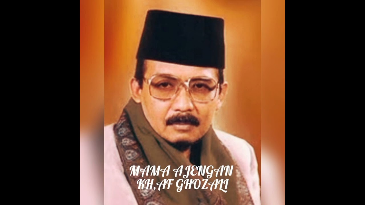 CERAMAH SUNDA KH,AF, GHOZALI Zaman Ayeuna Teu Beda Jeung Zaman Baheula....