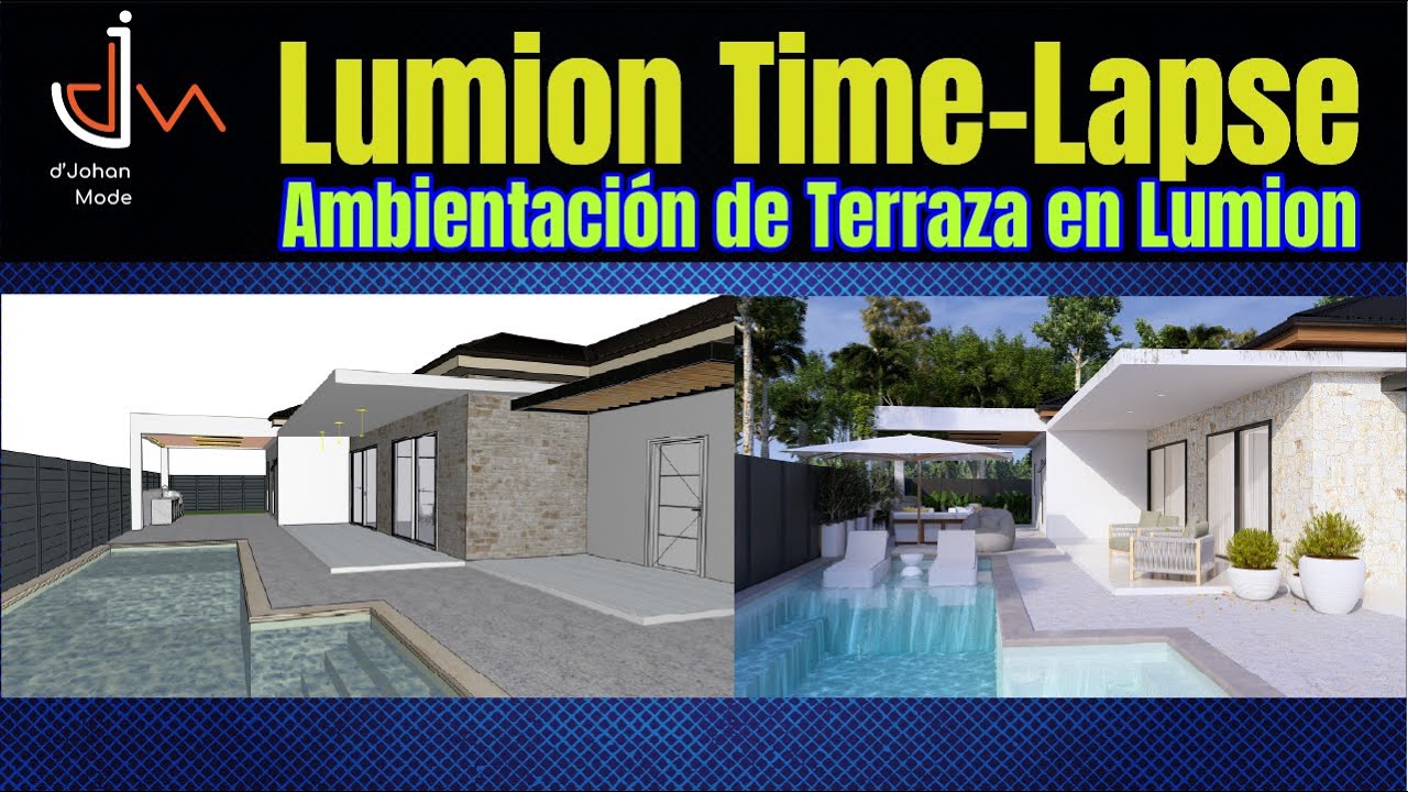 Time-Lapse: Ambientación de una Terraza con Piscina en Lumion 🏝️
