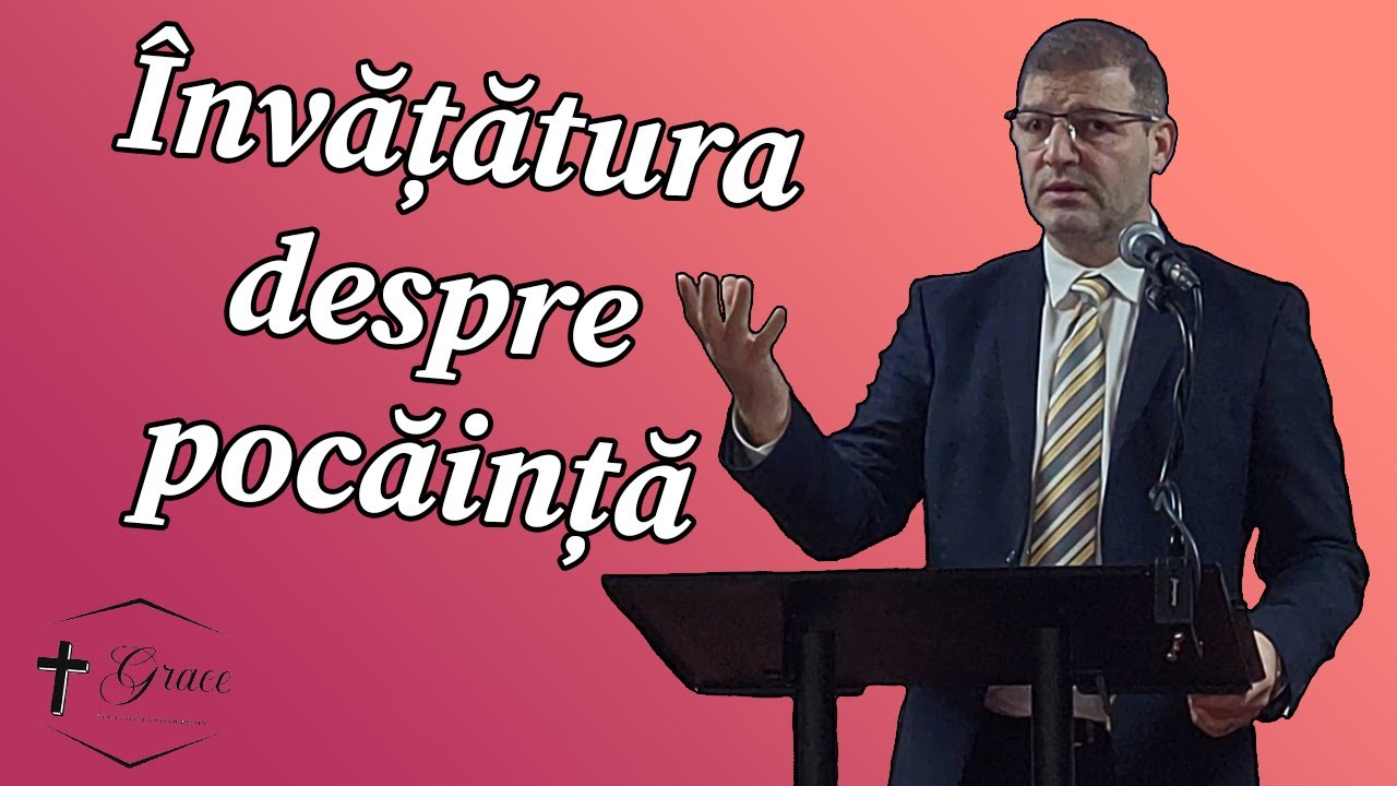 Mugurel Doroscan - Învățătura despre pocăință (Evrei 5:12 - 6:1-3)