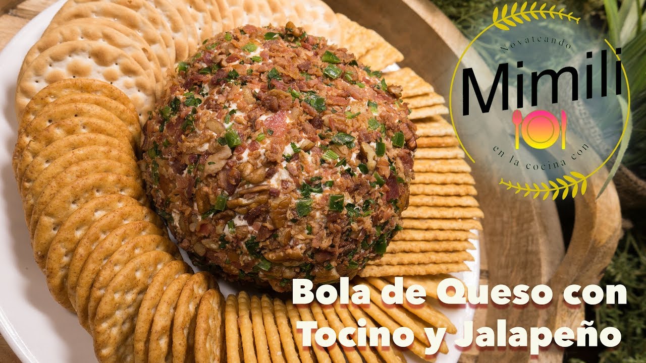 Bola de Queso Con Tocino y Jalapeño - Botana para Fiestas - Novateando en la Cocina