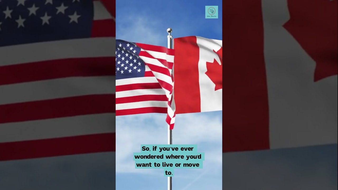 Canada vs USA: Which Country Is Better to Live In?