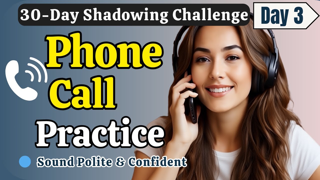 Learn English FAST with Phone Conversations | Day 3 |Shadowing English Speaking Practice