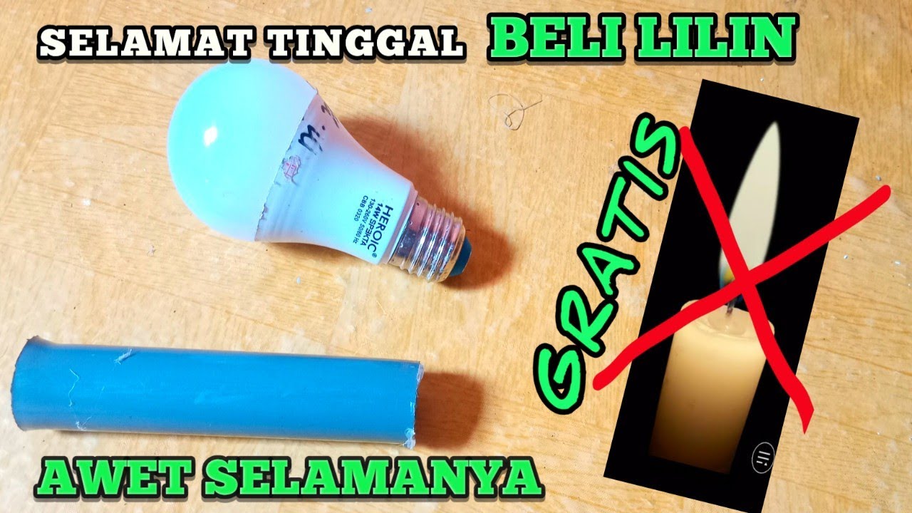CARA BUAT LILIN DARI PIPA BEKAS AWET SEUMUR HIDUP