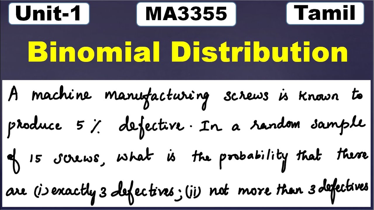 MA3355 | MA3391 | MA3303 |Probability and Random Variables | Problem 1|Binomial Distribution | Tamil
