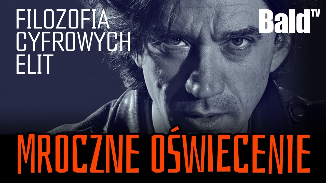 CIEMNE OŚWIECENIE: JAK ELITY KSZTAŁTUJĄ PRZYSZŁOŚĆ ŚWIATA?