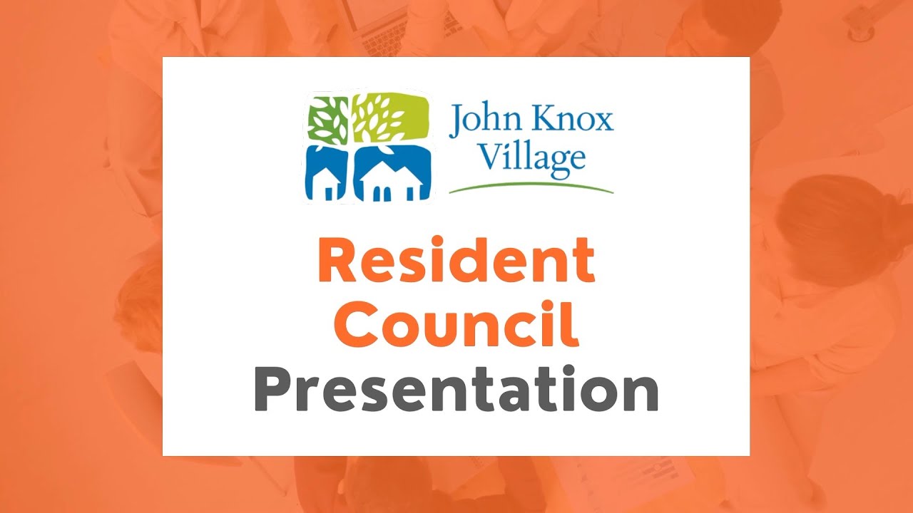 May 2, 2022 – Resident Council General Meeting