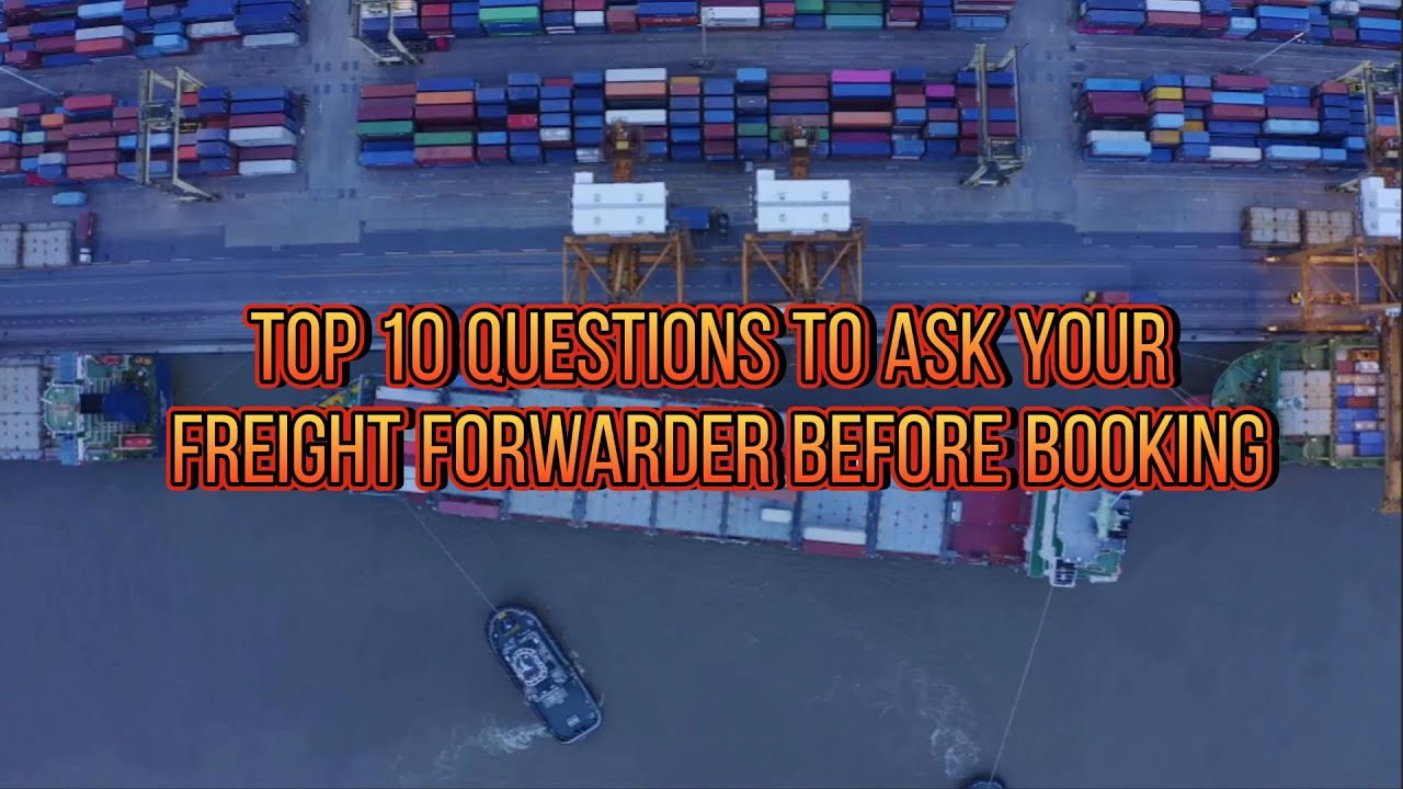 Top 10 Questions to Ask Your Freight Forwarder Before Booking  #SMEshippingsupport#JCLCargotips