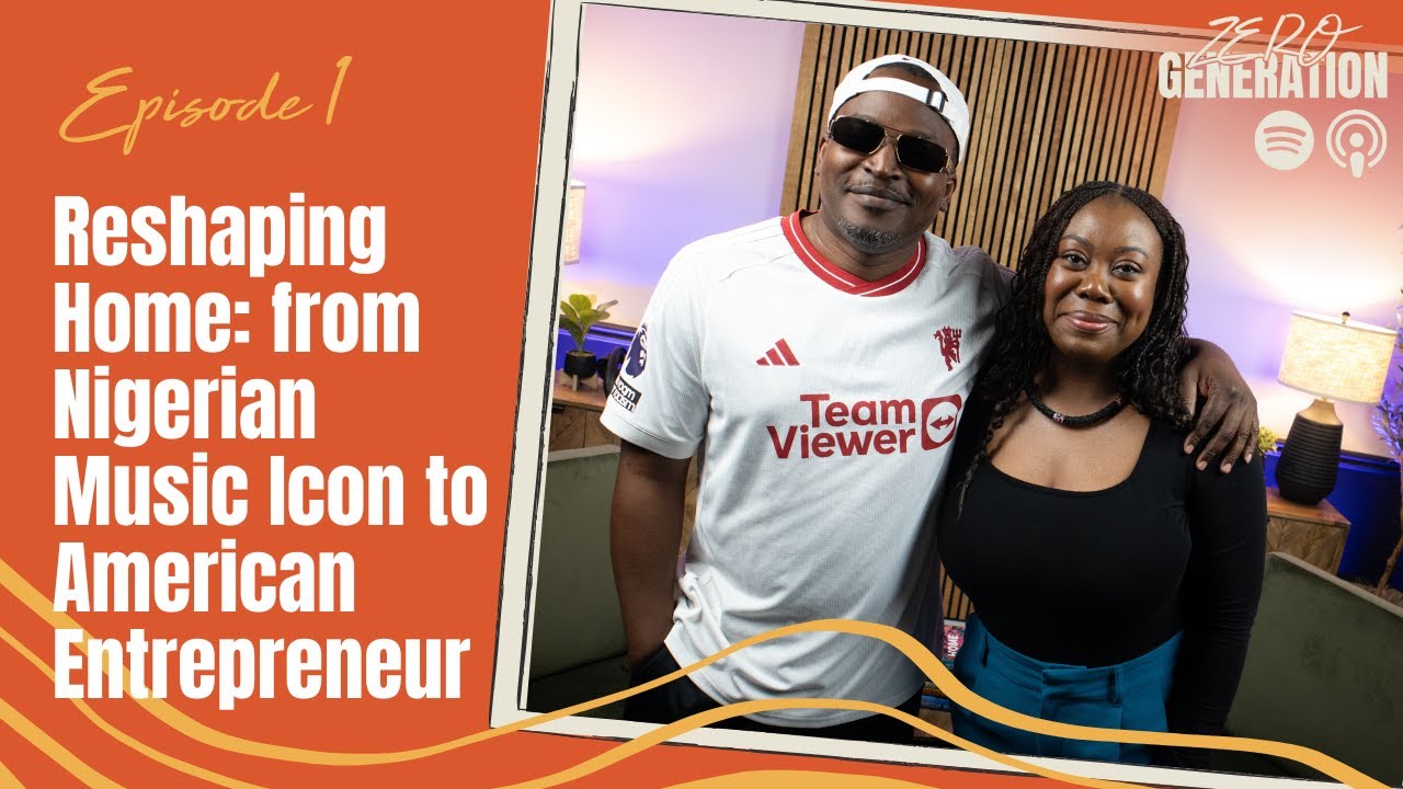 Reshaping Home: From Nigerian Music Icon to American Entrepreneur