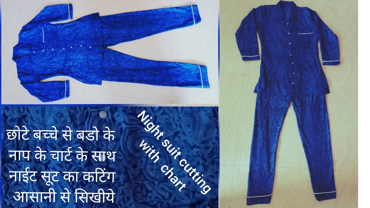 Night suit cutting with chart part 1