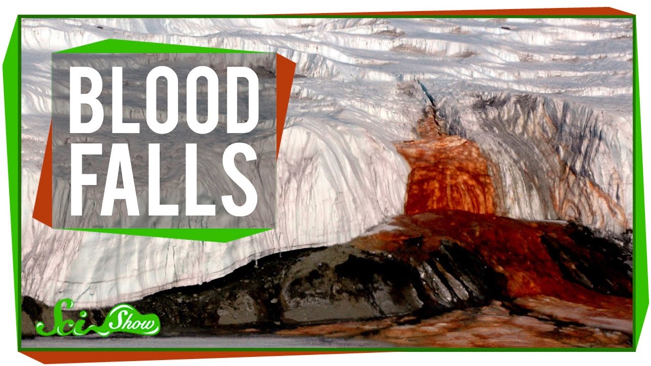 Weird Places: Blood Falls