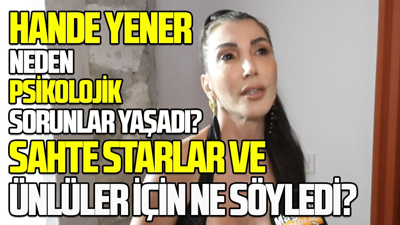 HANDE YENER EN SON NERESİNE ESTETİK YAPTIRDI? | 